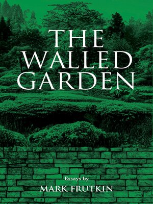 cover image of The Walled Garden